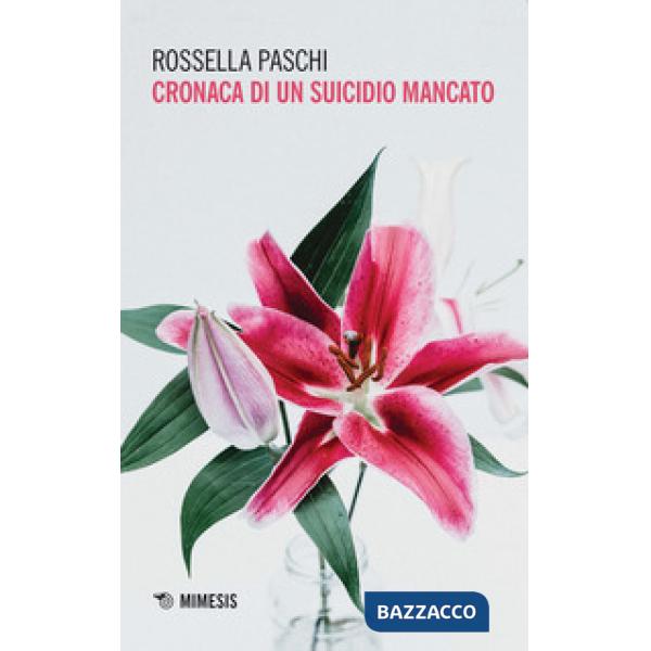 Cronaca di un suicidio mancato