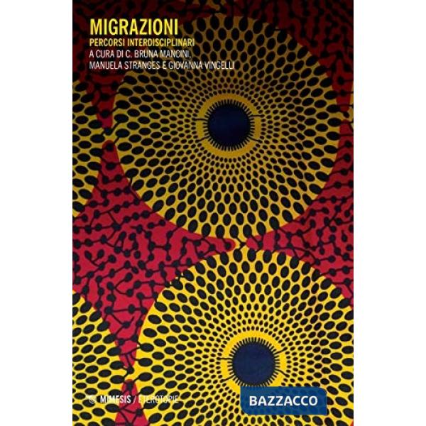 Migrazioni. Percorsi interdisciplinari