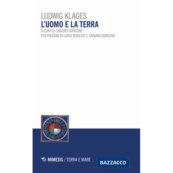 Uomo e la terra (L')