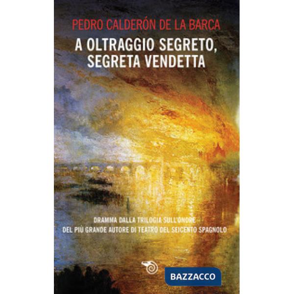 A oltraggio segreto, segreta vendetta