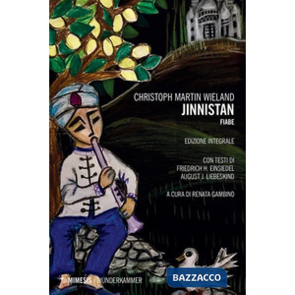 Jinnistan. Fiabe. Ediz. integrale