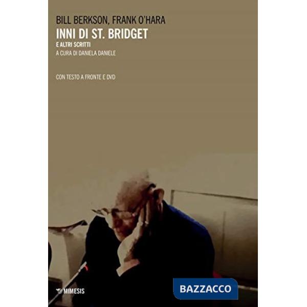 Inni di St. Bridget e altri scritti. Con DVD video