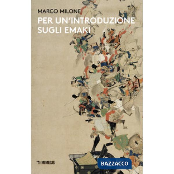 Per un'introduzione sugli emaki