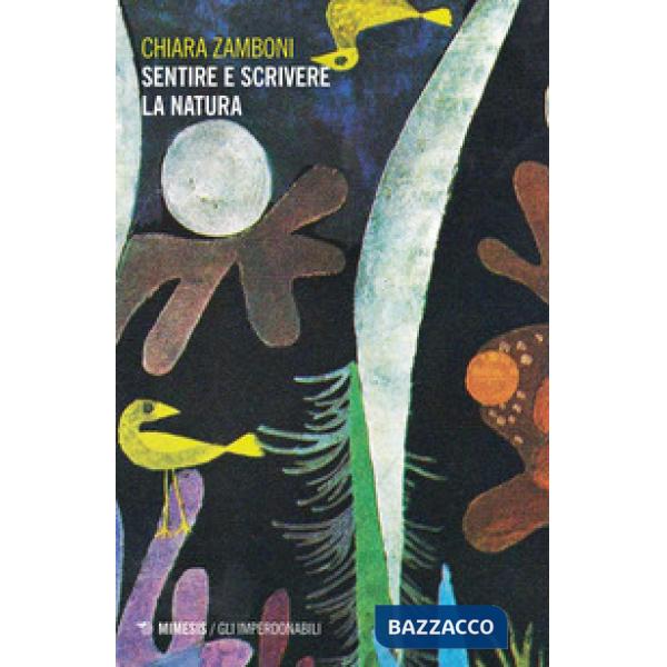 Sentire e scrivere la natura