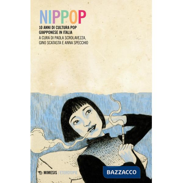 NipPop. 10 anni di cultura pop giapponese in Italia