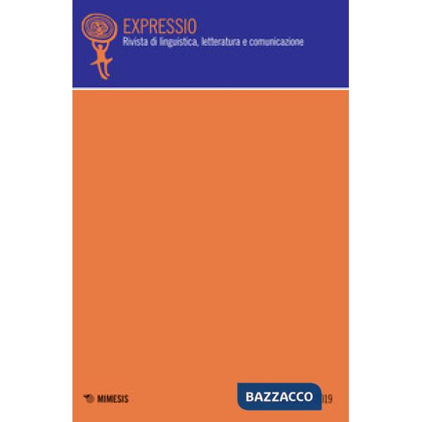 Expressio. Rivista di linguistica, letteratura e comunicazione (2019). Vol. 3