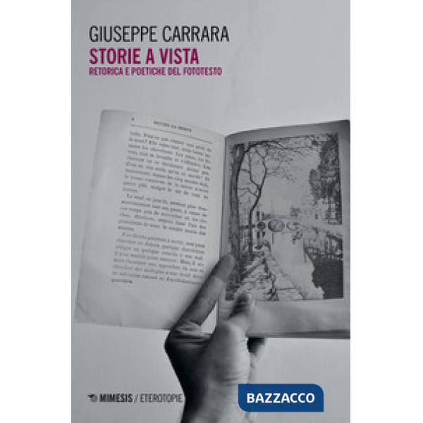 Storie a vista. Retorica e poetiche del fototesto