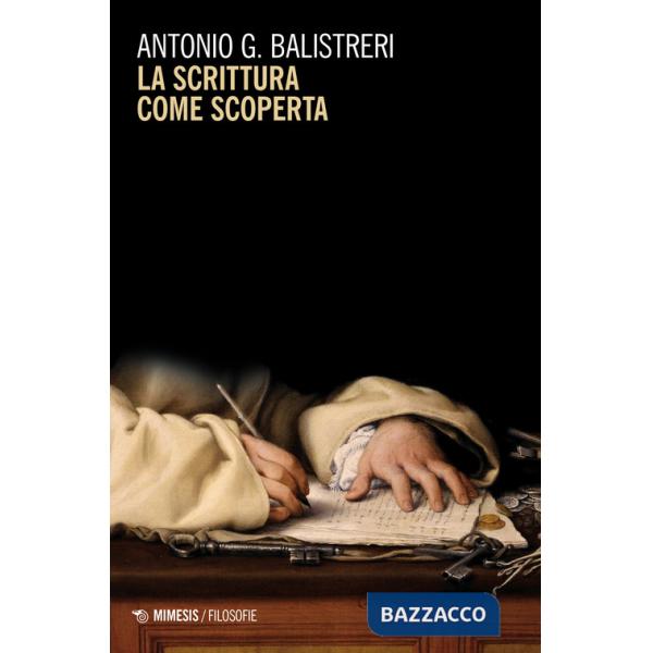 Scrittura come scoperta (La)