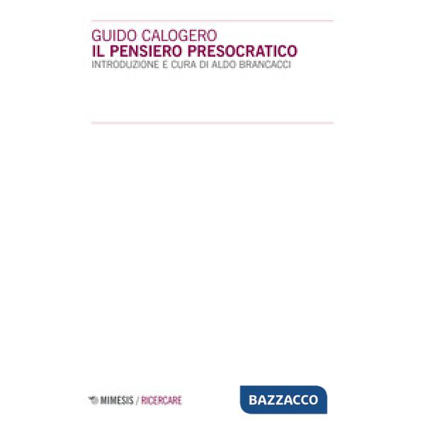 Pensiero presocratico (Il)