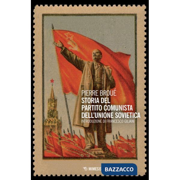 Storia del partito comunista dell'Unione Sovietica