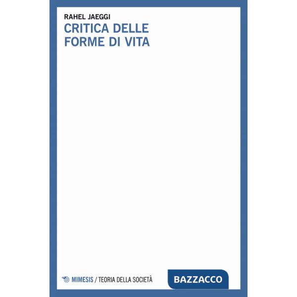 Critica delle forme di vita