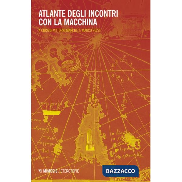 Atlante degli incontri con la macchina