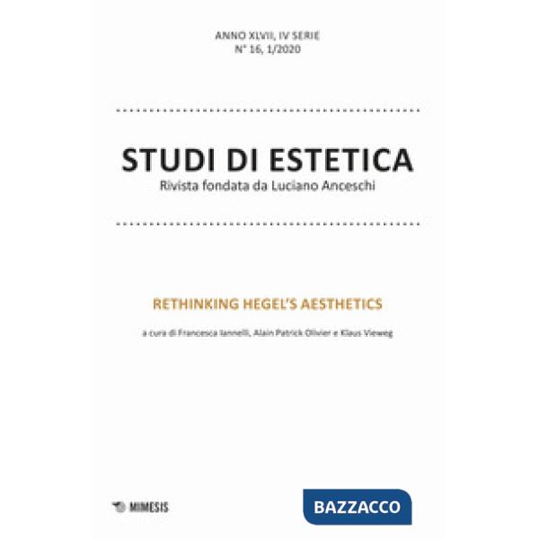 Studi di estetica (2020). Vol. 1: Rethinking Hegel's aesthetics