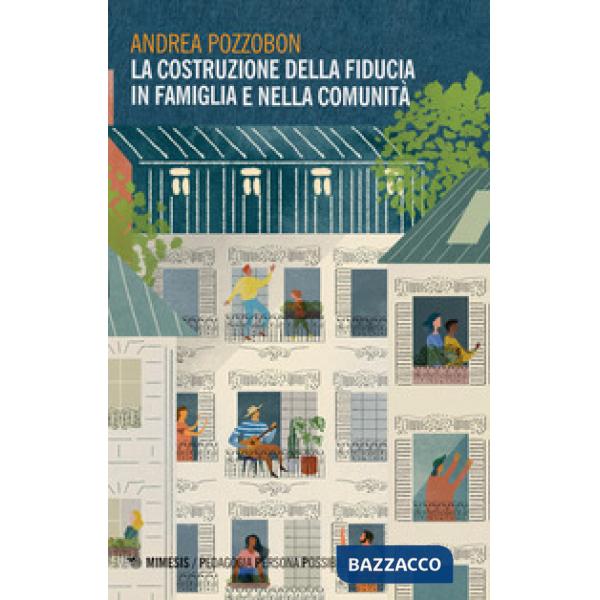 Costruzione della fiducia in famiglia e nella comunità (La)
