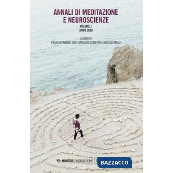 Annali di meditazione e neuroscienze (2020). Vol. 1
