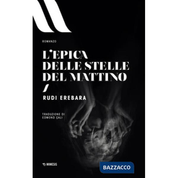 Epica delle stelle del mattino (L')