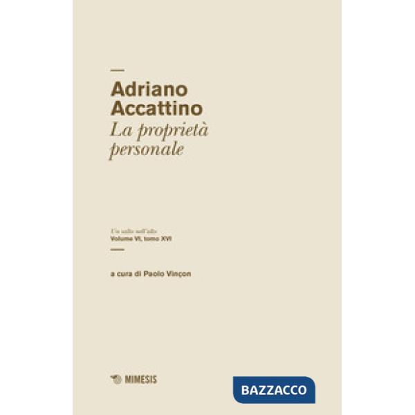 Salto nell'alto (Un). Vol. 6/16: La proprietà personale