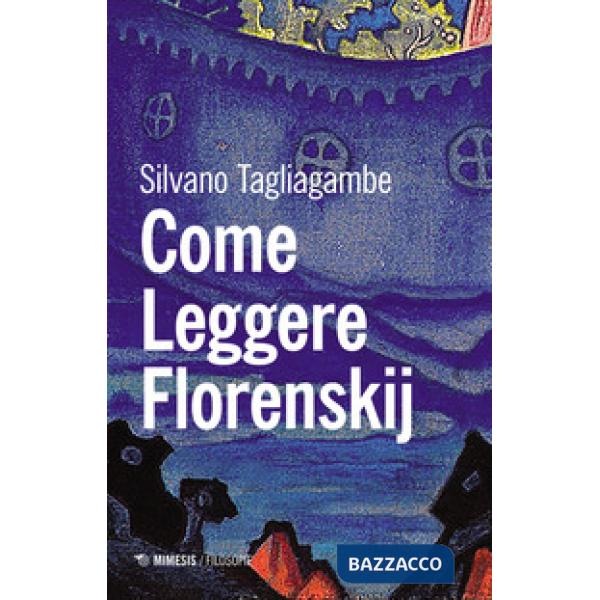 Come leggere Florenskij