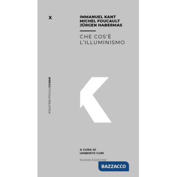 Che cos'è l'illuminismo