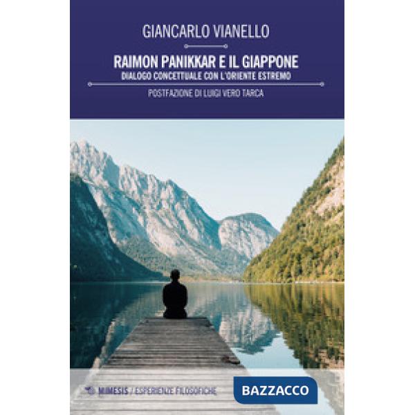 Raimon Panikkar e il Giappone. Dialogo concettuale con l'Oriente estremo