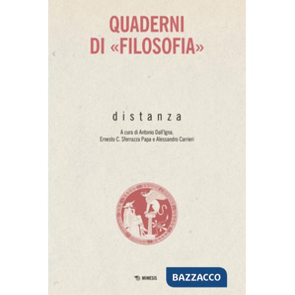 Distanza. Quaderni di «Filosofia»