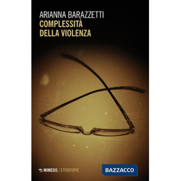 Complessità della violenza