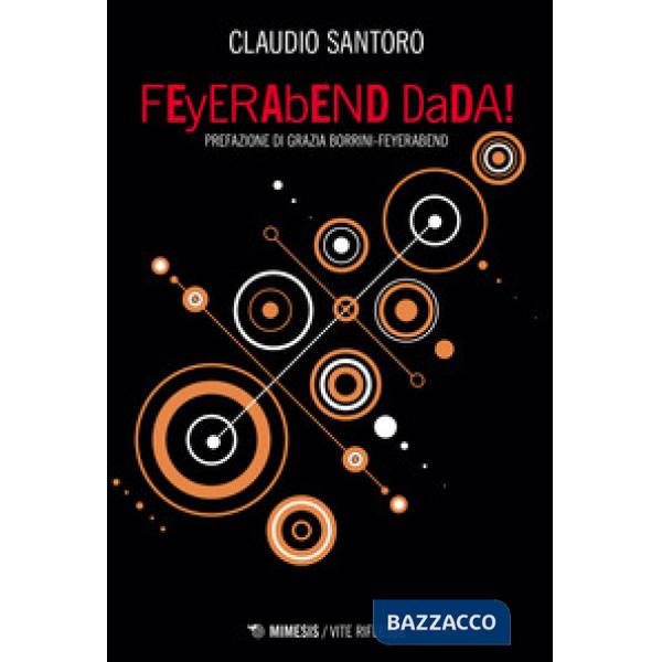 FEyERAbEND DaDA!