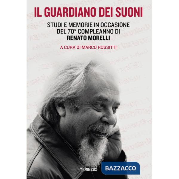 Guardiano dei suoni (Il)