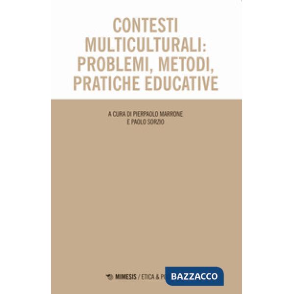Contesti multiculturali: problemi, metodi, pratiche educative
