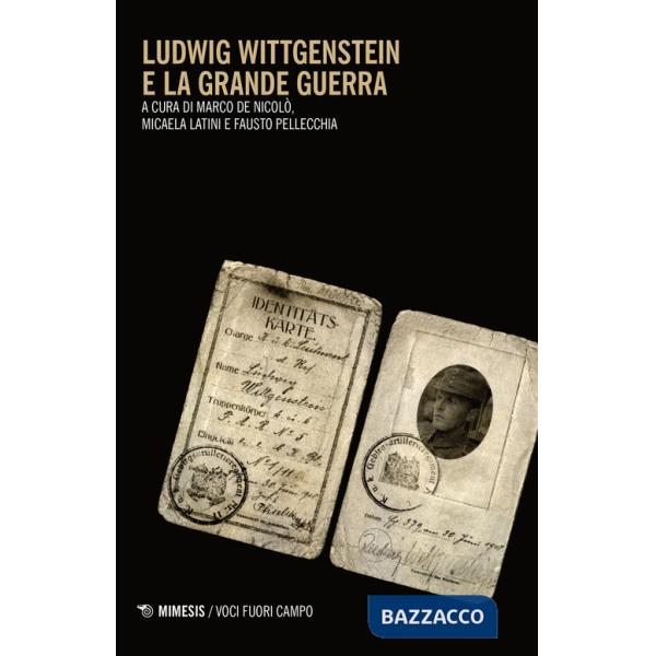 Ludwig Wittgenstein e la grande guerra