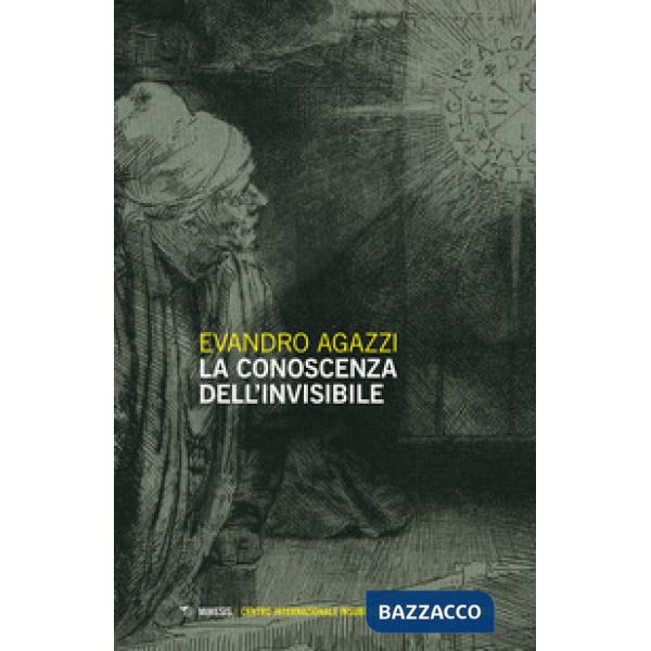 Conoscenza dell'invisibile (La)