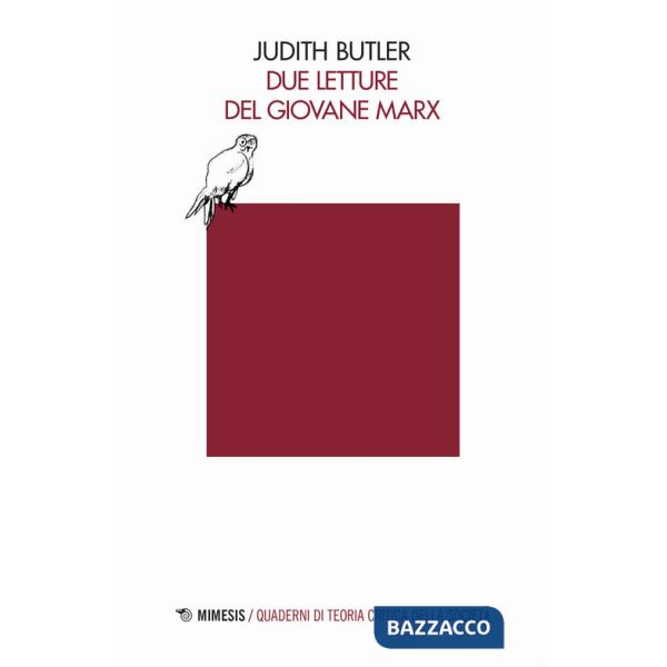 Due letture del giovane Marx
