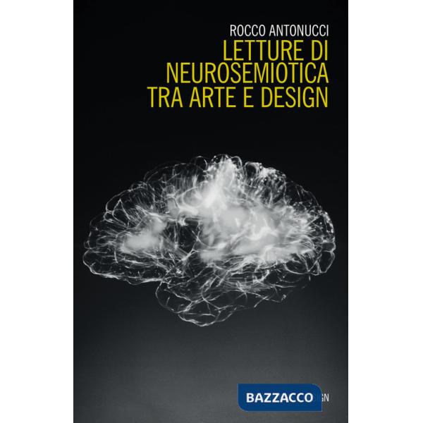 Letture di neurosemiotica tra arte e design