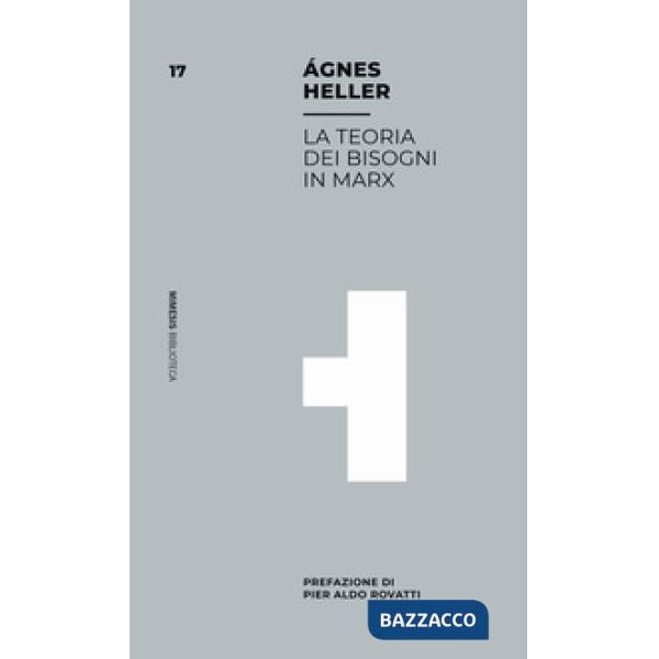 Teoria dei bisogni in Marx (La)