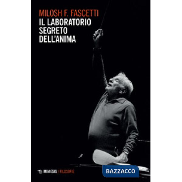 Laboratorio segreto dell'anima (Il)