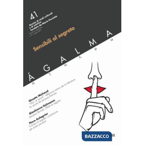 Ágalma (2021). Vol. 41: Sensibili al segreto