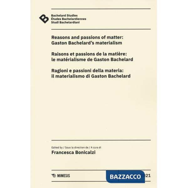 Bachelard Studies-Études Bachelardiennes-Studi Bachelardiani (2021). Vol. 1