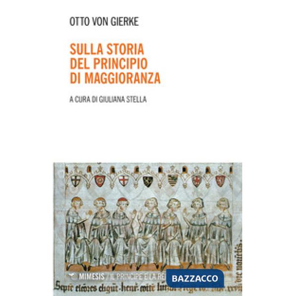 Sulla storia del principio di maggioranza