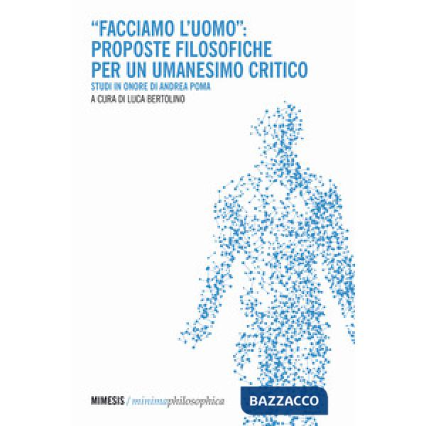 Facciamo l'uomo