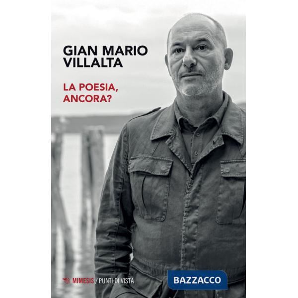Poesia, ancora? (La)