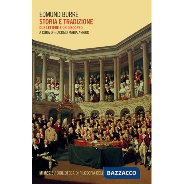 Storia e tradizione. Due lettere e un discorso