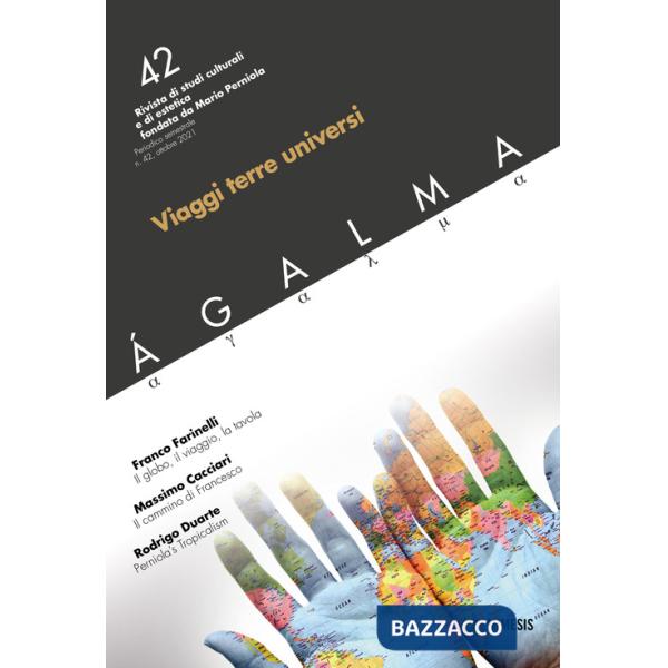 Ágalma. Vol. 42: Viaggi terre universi