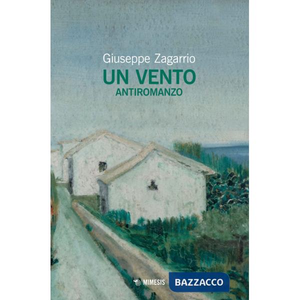 Vento. Antiromanzo (Un)