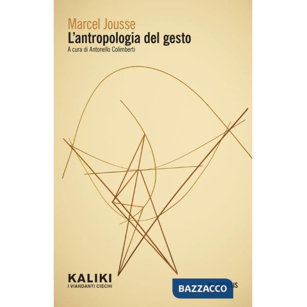 Antropologia del gesto (L')