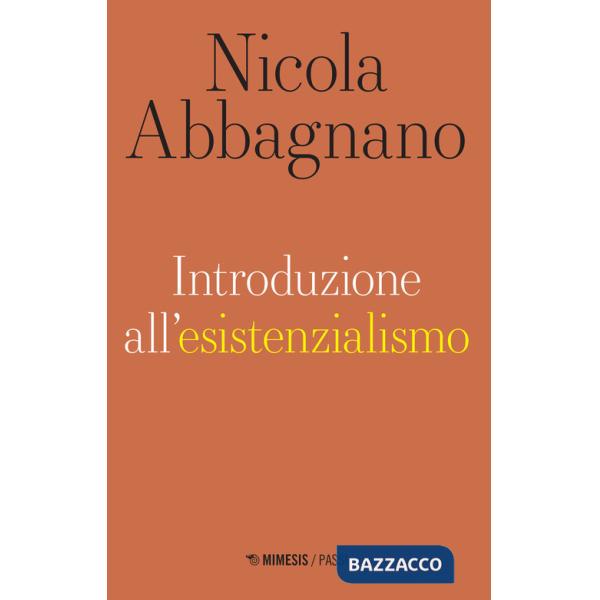 Introduzione all'esistenzialismo