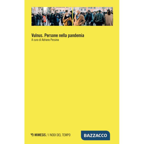 Vulnus. Persone nella pandemia