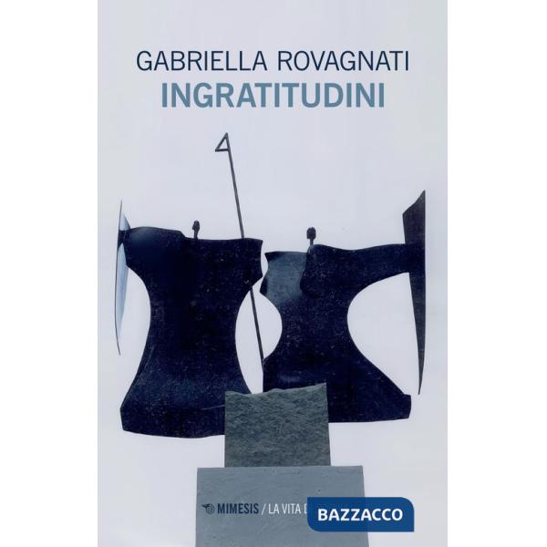 Ingratitudini