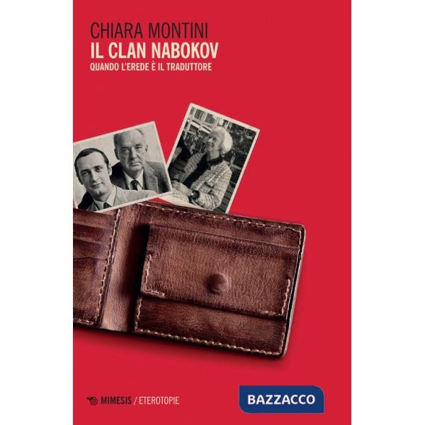 Clan Nabokov. Quando l'erede è il traduttore (Il)
