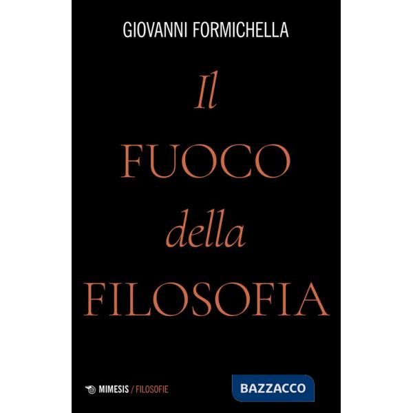 Fuoco della filosofia (Il)