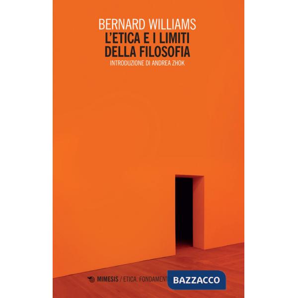 Etica e limiti della filosofia (L')